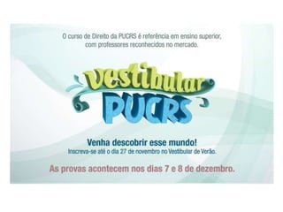 Direito -  Descubra o que é ser PUCRS