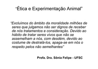 Experimentação x Direito Animal