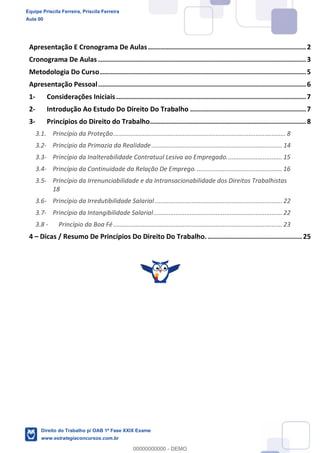 Equipe Priscila Ferreira, Priscila Ferreira
Aula 00
Direito do Trabalho p/ OAB 1ª Fase XXIX Exame
www.estrategiaconcursos.com.br
0
00000000000 - DEMO
 