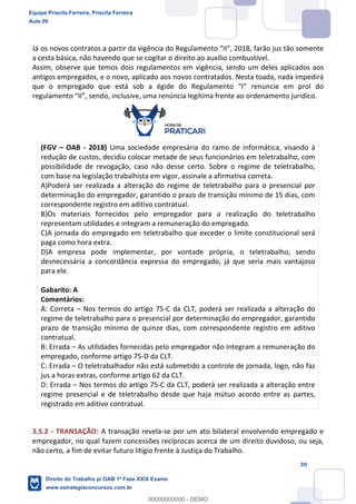 Equipe Priscila Ferreira, Priscila Ferreira
Aula 00
Direito do Trabalho p/ OAB 1ª Fase XXIX Exame
www.estrategiaconcursos.com.br
0
00000000000 - DEMO
 