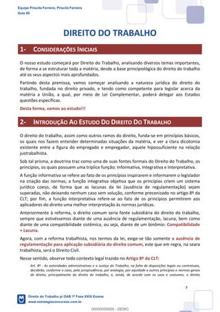 Equipe Priscila Ferreira, Priscila Ferreira
Aula 00
Direito do Trabalho p/ OAB 1ª Fase XXIX Exame
www.estrategiaconcursos.com.br
0
00000000000 - DEMO
 