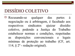 REGISTRO SINDICAL
 Personalidade Jurídica: registro no cartório
civil de títulos e documentos
 Personalidade Sindical: registro junto ao
MTE. Indispensável para a prática de atos
privativos das entidades sindicais, tais como
proceder negociação coletiva e homologar
rescisões contratuais.
 