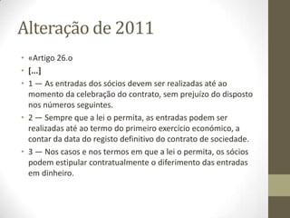 Simplificação da Constituição das
Sociedades por Quotas
 