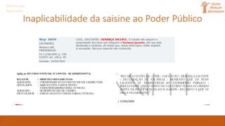 Inaplicabilidade da saisine ao Poder Público
Direito das
Sucessões
 