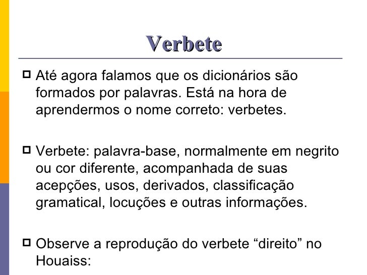 Elemento Necessariamente Presente Na Estrutura Dos Verbetes Enciclopédicos