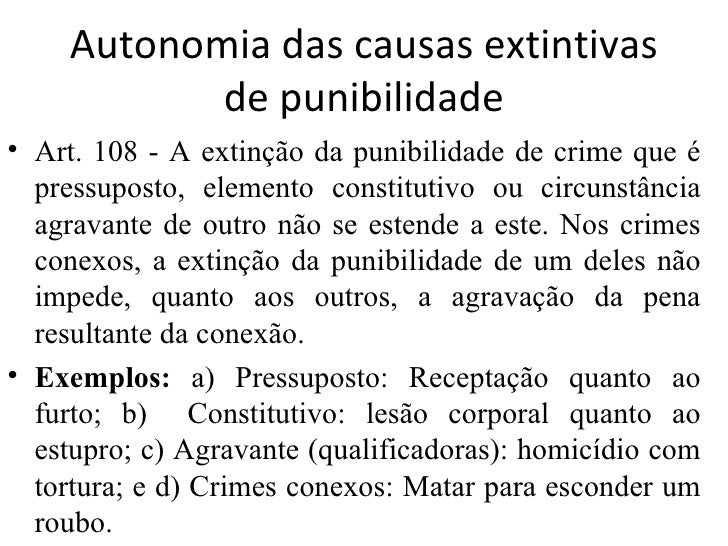 Direito penal III UNEB Causas extintivas de punibilidade Direito penal III UNEB Causas extintivas de punibilidade