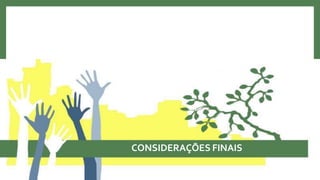 CONSIDERAÇÕES FINAIS
 