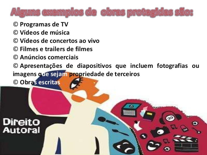 Cite 5 Obras Que Podem Ser Protegidas Por Direitos Autorais