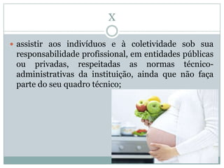 X

 assistir aos indivíduos e à coletividade sob sua
 responsabilidade profissional, em entidades públicas
 ou privadas, respeitadas as normas técnico-
 administrativas da instituição, ainda que não faça
 parte do seu quadro técnico;
 