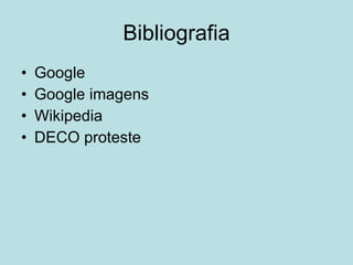 Bibliografia Google Google imagens Wikipedia DECO proteste 