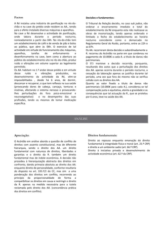 Decisões e fundamentos:
 