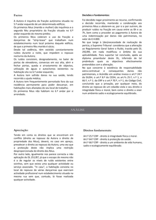 Decisões e fundamentos:
 