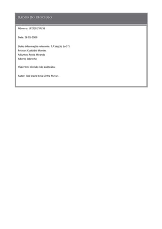 Número:
Data
Outra informação relevante
Hyperlink
Autor:
 