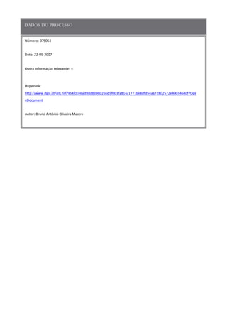 Número:
Data
Outra informação relevante:
Hyperlink
Autor:
 