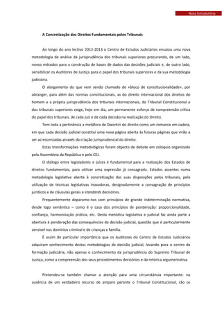 A Concretização dos Direitos Fundamentais pelos Tribunais
 