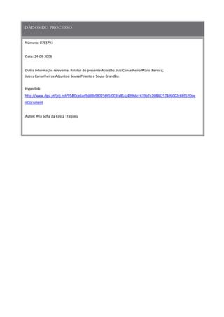 Número:
Data
Outra informação relevante:
Hyperlink
Autor:
 