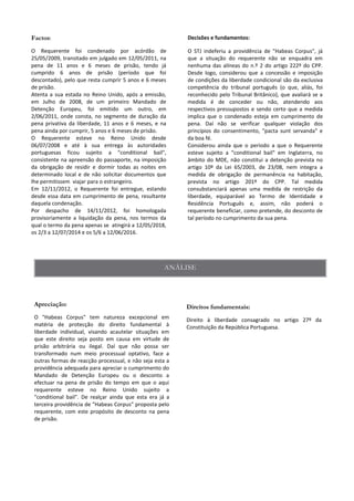 Decisões e fundamentos:
 