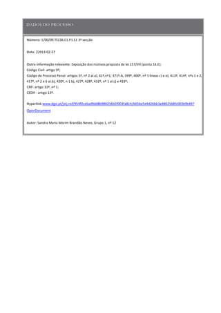 Número:
Data
Outra informação relevante
Hyperlink
Autor:
 