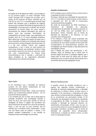 Decisões e fundamentos:
 