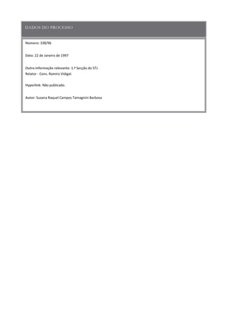 Número:
Data
Outra informação relevante
Hyperlink
Autor
 