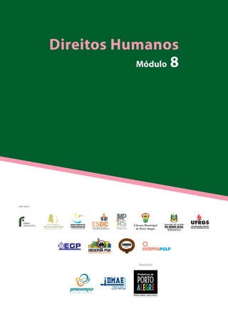Direitos Humanos
           Módulo 8
 