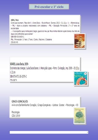 3
Pré-escolar e 1º ciclo
 