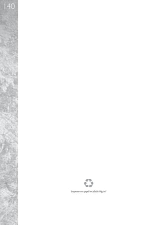 140




      Impresso em papel reciclado 90g/m2
 