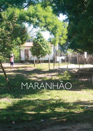 MARANHÃO
 