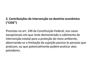 2.3. A CF/88 identifica as espécies tributárias possíveis e qualifica todas as materialidades passíveis de incidência tributária (determinantes do exercício da competência tributária), restando para a União a competência residual apenas em matéria de impostos e contribuições, desde que não sejam não-cumulativos e não tenham fato jurídico tributário ou base de cálculo idênticos aos dos já existentes (art. 154, I, da CF).
