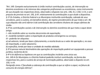 VI. Espécies de tributos ambientais1. IPTU progressivo no tempo (art. 156, I, c/c art. 182, §4º, II, da CF/88)1.1. “Art. 156. Compete aos Municípios instituir impostos sobre:I - propriedade predial e territorial urbana; (...).”1.2. “Art. 182. (...)§ 4º - É facultado ao Poder Público municipal, mediante lei específica para área incluída no plano diretor, exigir, nos termos da lei federal, do proprietário do solo urbano não edificado, subutilizado ou não utilizado, que promova seu adequado aproveitamento, sob pena, sucessivamente, de: (...) II - imposto sobre a propriedade predial e territorial urbana progressivo no tempo; (...).”
