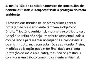 5.4. Taxas para controle de vigilância e preservação que recaiam exclusivamente sobre a freqüência e uso econômico (de poder de polícia de serviço público).