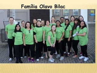 Família Olavo Bilac

 