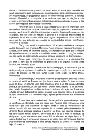 Diretrizes Curriculares Nacionais para a Educação das Relações Étnico-Raciais 