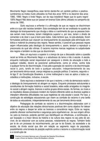 Diretrizes Curriculares Nacionais para a Educação das Relações Étnico-Raciais 