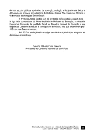 Diretrizes Curriculares Nacionais para a Educação das Relações Étnico-Raciais 