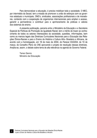 Diretrizes Curriculares Nacionais para a Educação das Relações Étnico-Raciais 