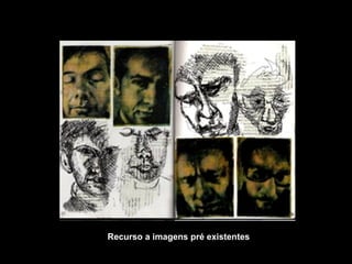 Recurso a imagens pré existentes  