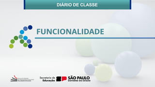 DIÁRIO DE CLASSE
 