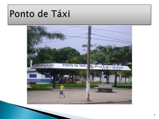 7Ponto de Táxi