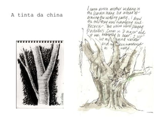 A tinta da china