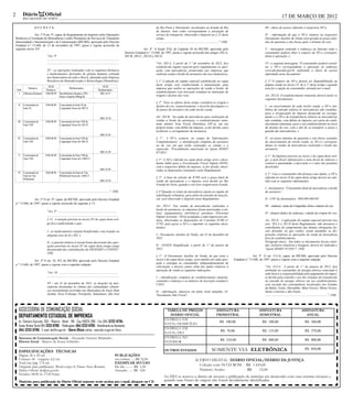 2          Diário            Oficial                                                                                                                                                                                                                                                    17 DE MARÇO DE 2012
           RIO GRANDE DO NORTE


                     D E C R E T A:                                                                                                                  do Rio Preto e Teresópolis, localizados no Estado do Rio                                                        III - chave de acesso referente à respectiva NF-e;
                                                                                                                                                     de Janeiro, bem como correspondente a prestação de
                    Art. 1º O art. 9º, caput, do Regulamento do Imposto sobre Operações                                                              serviço de transporte, observado o disposto no § 15 deste                                                       IV - informação de que a NF-e relativa ao respectivo
    Relativas à Circulação de Mercadorias e sobre Prestações de Serviços de Transporte                                                               artigo.                                                                                                         Documento Auxiliar de Venda será gerada no prazo máx-
    Interestadual e Intermunicipal e de Comunicação (RICMS), aprovado pelo Decreto                                                                   ................................................................................". (NR)                         imo de quarenta e oito horas após o término do voo;
    Estadual n.º 13.640, de 13 de novembro de 1997, passa a vigorar acrescido do
    seguinte inciso XV:                                                                                                                    Art. 4º A Seção XXI, do Capítulo XI do RICMS, aprovado pelo                                                               V - mensagem contendo o endereço na Internet onde o
                                                                                                                             Decreto Estadual n.º 13.640, de 1997, passa a vigorar acrescido dos artigos 282-A,                                                      consumidor poderá obter o arquivo da NF-e correspon-
                              "Art. 9º                                                                                       282-B, 282-C, 282-D e 282-E:                                                                                                            dente à operação; e
                              ............................................................................................
                              ............................................................................................                           "Art. 282-A. A partir de 1.º de novembro de 2012, fica                                                          VI - a seguinte mensagem: 'O consumidor poderá consul-
                                                                                                                                                     estabelecido regime especial para regulamentar as oper-                                                         tar a NF-e correspondente à operação no endereço
                              XV - as operações realizadas com os seguintes fármacos                                                                 ações com mercadorias promovidas por empresas que                                                               www.nfe.fazenda.gov.br, utilizando a chave de acesso
                              e medicamentos derivados de plasma humano coletado                                                                     realizem venda a bordo de aeronaves em voos domésticos.                                                         informada neste documento'.
                              nos hemocentros de todo o Brasil, efetuadas pela Empresa
                              Brasileira de Hemoderivados e Biotecnlogia (Hemobrás):                                                                 § 1º A adoção do regime especial estabelecido no caput                                                          § 2º O arquivo da NF-e deverá ser disponibilizado na
                                                                                                                                                     deste artigo está condicionada à manutenção, pela                                                               página citada no inciso VI, do § 1º deste artigo e quando
                                NCM                                                               NCM
     Item
             Fármacos                                     Medicamentos                                                                               empresa que realize as operações de venda a bordo, de                                                           esta for a opção do consumidor, enviado por e-mail.
                              Fármacos                                                         Medicamentos
       I Albumina Humana     3504.00.90       Soroalbumina humana a 20% -                       3002.10.37
                                                                                                                                                     estabelecimento com inscrição estadual no município de
                                              Frasco Ampola 200mg/ml                                                                                 origem e destino dos voos.                                                                                      Art. 282-D. O estabelecimento remetente deverá emitir os
                                                                                                                                                                                                                                                                     seguintes documentos:
                                                                                                                                                     § 2º Para os efeitos deste artigo considera-se origem e
      II   Concentrado de    3504.00.90       Concentrado de Fator IX da                                                                             destino do voo, respectivamente, o local da decolagem e o                                                       I - no encerramento de cada trecho voado, a NF-e sim-
           Fator IX                           Coagulação Frasco de 500 UI
                                                                                                                                                     do pouso da aeronave em cada trecho voado.                                                                      bólica de entrada relativa às mercadorias não vendidas,
                                                                                                                                                                                                                                                                     para a recuperação do imposto destacado no carrega-
                                                                                                 3002.10.39
                                                                                                                                                     Art. 282-B. Na saída de mercadoria para realização de                                                           mento e a NF-e de transferência relativa às mercadorias
     III   Concentrado de    3504.00.90       Concentrado de Fator VIII da                                                                           vendas a bordo de aeronaves, o estabelecimento reme-                                                            não vendidas, com débito do imposto, por parte do estab-
           Fator VIII                         Coagulação Frasco de 250 UI                                                                            tente emitirá Nota Fiscal Eletrônica (NF-e), em seu                                                             elecimento remetente, para o seu estabelecimento no local
                                                                                                                                                     próprio nome, com débito do imposto, se for devido, para                                                        de destino do voo, com o fim de se transferir a posse e
                                                                                                                                                     acobertar o carregamento de aeronaves.                                                                          guarda das mercadorias; e
                                                                                                 3002.10.39
     IV    Concentrado de    3504.00.90       Concentrado de Fator VIII da                                                                           § 1º A NF-e conterá, no campo de 'Informações                                                                   II - no prazo máximo de quarenta e oito horas contados
           Fator VIII                         Coagulação Frasco de 500 UI                                                                            Complementares', a identificação completa da aeronave                                                           do encerramento do trecho voado, as NF-e's correspon-
                                                                                                                                                     ou do voo em que serão realizadas as vendas e a                                                                 dentes às vendas de mercadorias realizadas a bordo das
                                                                                                                                                     expressão: 'Procedimento autorizado no Ajuste SINIEF                                                            aeronaves.
                                                                                                 3002.10.39                                          07/2011'.
      V    Concentrado de    3504.00.90       Concentrado de Fator VIII da                                                                                                                                                                                           § 1º Na hipótese prevista no inciso I do caput deste arti-
           Fator VIII                         Coagulação Frasco de 1.000 UI                                                                          § 2º A NF-e referida no caput deste artigo será o docu-                                                         go, a nota fiscal referenciará a nota fiscal de remessa e
                                                                                                                                                     mento hábil para a Escrituração Fiscal Digital (EFD),                                                           conterá a quantidade, a descrição e o valor dos produtos
                                                                                                                                                     com o respectivo débito do imposto, se for devido, obser-                                                       devolvidos.
                                                                                                 3002.10.39                                          vadas as disposições constantes neste Regulamento.
     VI Concentrado de       3504.00.90       Concentrado de Fator de Von                                                                                                                                                                                            § 2º Caso o consumidor não forneça seus dados, a NF-e
        Fator de Von                          Willebrand Frasco de 1.000 UI
                                                                                                                                                     § 3º A base de cálculo do ICMS será o preço final de                                                            referida no inciso II do caput deste artigo deverá ser emi-
        Willebrand
                                                                                                 3002.10.39                                          venda da mercadoria e o imposto será devido ao Rio                                                              tida com as seguintes informações:
                                                                                                                                                     Grande do Norte, quando o voo tiver origem neste Estado.
                                                                                                                                                                                                                                                                     I - destinatário: 'Consumidor final de mercadoria a bordo
                              ................................................................................". (NR)                                § 4º Quando se tratar de mercadoria sujeita ao regime de                                                        de aeronave';
                                                                                                                                                     substituição tributária, para efeito de emissão de nota fis-
                   Art. 2º O art. 9º, caput, do RICMS, aprovado pelo Decreto Estadual                                                                cal, será observado o disposto neste Regulamento.                                                               II - CPF do destinatário: '999.999.999-99';
    n.º 13.640, de 1997, passa a vigorar acrescido do seguinte § 12:
                                                                                                                                                     Art. 282-C. Nas vendas de mercadorias realizadas a                                                              III - endereço: nome da Companhia Aérea e número do voo;
                                                                                                                                                     bordo de aeronaves, as empresas ficam autorizadas a uti-
                              "Art. 9º ...........................................................................
                                                                                                                                                     lizar equipamentos eletrônicos portáteis (Personal                                                              IV - demais dados de endereço: cidade da origem do voo.
                              ............................................................................................                           Digital Assistant - PDA) acoplados a uma impressora tér-
                              § 12. A isenção prevista no inciso XV do caput deste arti-                                                             mica, observadas as disposições do Convênio ICMS n°                                                             Art. 282-E. A aplicação do regime especial previsto nos
                              go fica condicionada a que:                                                                                            57/95, para gerar a NF-e e imprimir os seguintes docu-                                                          arts. 282-A a 282-D deste Regulamento, não desonera o
                                                                                                                                                     mentos:                                                                                                         contribuinte do cumprimento das demais obrigações fis-
                              I - os medicamentos estejam beneficiados com isenção ou                                                                                                                                                                                cais devendo, no que couber, serem atendidas as dis-
                              alíquota zero de II e IPI; e                                                                                           I - Documento Auxiliar de Venda, até 31 de dezembro de                                                          posições relativas às operações de venda de mercadoria
                                                                                                                                                     2011;                                                                                                           fora do estabelecimento.
                              II - a parcela relativa à receita bruta decorrente das oper-                                                                                                                                                                           Parágrafo único. Em todos os documentos fiscais emiti-
                              ações previstas no inciso XV do caput deste artigo esteja                                                              II - DANFE Simplificado, a partir de 1.º de janeiro de                                                          dos, inclusive relatórios e listagens, deverá ser indicado o
                              desonerada das contribuições do PIS/PASEP e COFINS".                                                                   2012.                                                                                                           'Ajuste SINIEF 07/2011'". (NR)
                              (NR)
                                                                                                                                                     § 1º O Documento Auxiliar de Venda, de que trata o                                                       Art. 5º O art. 313-A, caput, do RICMS, aprovado pelo Decreto
                   Art. 3º O art. 10, XV, do RICMS, aprovado pelo Decreto Estadual                                                                   inciso I do caput deste artigo, será emitido em cada oper-                                Estadual n.º 13.640, de 1997, passa a vigorar com a seguinte redação:
                                                                                                                                                     ação e entregue ao consumidor, independentemente de
    n.º 13.640, de 1997, passa a vigorar com a seguinte redação:
                                                                                                                                                     solicitação, e deverá conter, além dos dados relativos à                                                        "Art. 313-A. A partir de 1.º de janeiro de 2012, fica
                                                                                                                                                     operação de venda as seguintes indicações:                                                                      atribuída ao consumidor de energia elétrica conectado à
                              "Art. 10. ...........................................................................                                                                                                                                                  rede básica a responsabilidade pelo pagamento do impos-
                              ............................................................................................                           I - identificação completa do estabelecimento emitente,                                                         to devido pela conexão e uso dos sistemas de transmissão
                                                                                                                                                     contendo o endereço e os números de inscrição estadual e                                                        na entrada de energia elétrica em seu estabelecimento,
                              XV - até 31 de dezembro de 2011, as doações de mer-                                                                    CNPJ;                                                                                                           com exceção dos consumidores localizados nos Estados
                              cadorias destinadas às vítimas das calamidades climáti-                                                                                                                                                                                da Bahia, Goiás, Maranhão, Mato Grosso, Minas Gerais,
                              cas recentemente ocorridas nos Municípios de Areal, Bom                                                                II - informação, impressa em fonte Arial tamanho 14:                                                            Santa Catarina e São Paulo.
                              Jardim, Nova Friburgo, Petrópolis, Sumidouro, São José                                                                 'Documento Não Fiscal';                                                                                         ................................................................................". (NR)



      ASSESSORIA DE COMUNICAÇÃO SOCIAL                                                                                                                          TABELA DE PREÇOS                                             ASSINATURA                          ASSINATURA                                     ASSINATURA
      DEPARTAMENTO ESTADUAL DE IMPRENSA                                                                                                                          DIÁRIO OFICIAL                                              TRIMESTRAL                          SEMESTRAL                                         ANUAL
                                                                                                                                                              ENTREGA EM
      Av. Câmara Cascudo, 355 - Ribeira - Natal - RN - Cep 59025-280 - Fax (84) 3232-6794                                                                                                                                        R$ 100,00                         R$ 180,00                                        R$ 360,00
                                                                                                                                                              NATAL/DOMICÍLIO
      Fones: Diretor Geral (84) 3232-6780 - Publicações: (84) 3232-6785 - Atendimento ao Assinante:
      (84) 3232-6786 - E-mail: dei@rn.gov.br - Diário Oficial online: www.dei.rn.gov.br/dorn.                                                                 ENTREGA EM
                                                                                                                                                                                                                                  R$ 70,00                         R$ 135,00                                        R$ 270,00
                                                                                                                                                              NATAL/DEI
      Assessor de Comunicação Social - Alexandre Ferreira Mulatinho                                                                                           ENTREGA NO
      Diretor Geral - Marcos de Souza Sobrinho                                                                                                                                                                                    R$ 210,00                        R$ 400,00                                        R$ 800,00
                                                                                                                                                              INTERIOR

      ESPECIFICAÇÕES TÉCNICAS                                                                                                                                 OUTROS ESTADOS                                           SOMENTE VIA ELETRÔNICA                                                                       R$ 850,00
      Página: 26 x 29 cm                                                                                            PUBLICAÇÕES
      Colunas: 06 - Largura: 4,2 cm                                                                                 cm/coluna ......R$ 32,00                                                       ACERVO DIGITAL DIÁRIO OFICIAL/DIÁRIO DA JUSTIÇA
      Total cm/pág. 174 cm                                                                                          EXEMPLAR AVULSO
      Originais para publicação: Word corpo 8 (Times New Roman)                                                     Do dia .......... R$ 1,50                                                        Coleção com 94 CD ROM - R$ 1.410,00
      Diário Oficial: do@rn.gov.br                                                                                  Atrasado ...... R$ 3,00                                                          Número Avulso          - R$    15,00
      Horário: 08:00 às 17:00 horas.
                                                                                                                                                              Ao DEI se reserva o direito de recusar a publicação de matérias em desacordo com suas normas técnicas e
      Matérias para publicação do Diário Oficial somente serão aceitas por e-mail, disquete ou CD                                                             quando suas fontes de origem não forem devidamente identificadas.
 