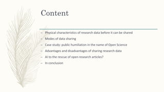 The world of research data: when should data be closed, shared or open ...
