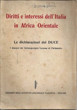 Diritti e interessi dell'Italia in Africa Orientale (1935-XIII)