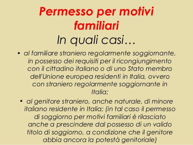 Diritto dellimmigrazione parte 3 Permesso soggiorno per motivi familiari