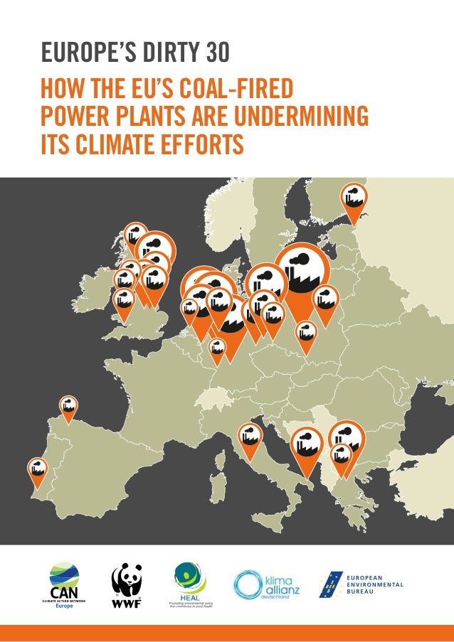 How the EU’s coal-fired
power plants are undermining
its climate efforts
Europe’s Dirty 30
 