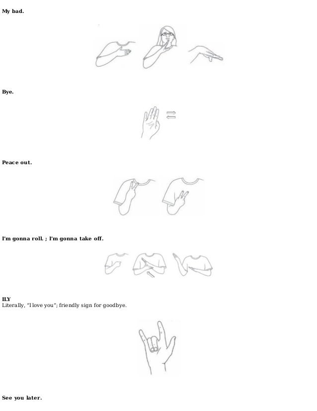 Dirty Sign Language dirty sign language
