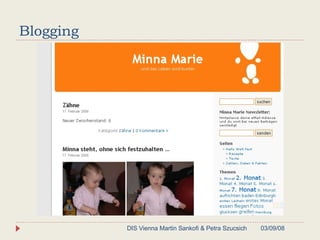 Blogging 06/02/09 DIS Vienna Martin Sankofi & Petra Szucsich 