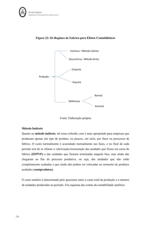 INVENTÁRIOS
ORDEM DOS CONTABILISTAS CERTIFICADOS
122
	 	
122	
	
Para o cálculo do valor do inventário, deverá ser utilizada uma margem de
comercialização em percentagem aplicada ao valor da venda (margem bruta). Por sua
vez, “o custo do inventário é determinado pela redução do valor da venda do inventário
na percentagem apropriada da margem bruta.”
De uma maneira genérica, a entidade para saber o valor do inventário e calcular o custo
das mercadorias vendidas, tem saber o valor das vendas e aplicar uma margem em
percentagem a essas vendas, subtraí-la e obter o custo, assim como o valor da existência
final.
Por exemplo, considere-se que uma determinada entidade vendeu num mês 500.000 euros
de mercadorias, sabe-se que aplica uma margem aos seus produtos de 20% das vendas.
Neste mesmo mês comprou 250.000 euros de produtos e tinha em stock inicial o valor de
300.000 euros. Pretende-se o cálculo do custo das mercadorias vendidas e respetivo stock
final.
Resolução
Vend
as 	 			500.000,00	€		
Margem	 			100.000,00	€		
CMV	 			400.000,00	€		
Logo pela fórmula do CMV vem:
EF = EI + Compras – CMV, logo, EF= 300.000 + 250.000 – 400.000 ó EF = €
150.000,00
Recorde-se o texto do ofício circulado n.º 20193 de 23-06-2016 da AT, ponto 7 “a
inexistência ou insuficiência de elementos de contabilidade que impossibilitem o controlo
dos inventários e consequentemente confirmar que as demonstrações financeiras
apresentam e forma verdadeira e apropriada a posição financeira, o desempenho
financeiro e as alterações na posição financeira devem levar à aplicação de métodos
indiretos de determinação da matéria colectável.” Por sua vez o ponto 10 do mesmo
 