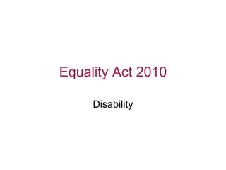 Equality Act 2010 Disability 