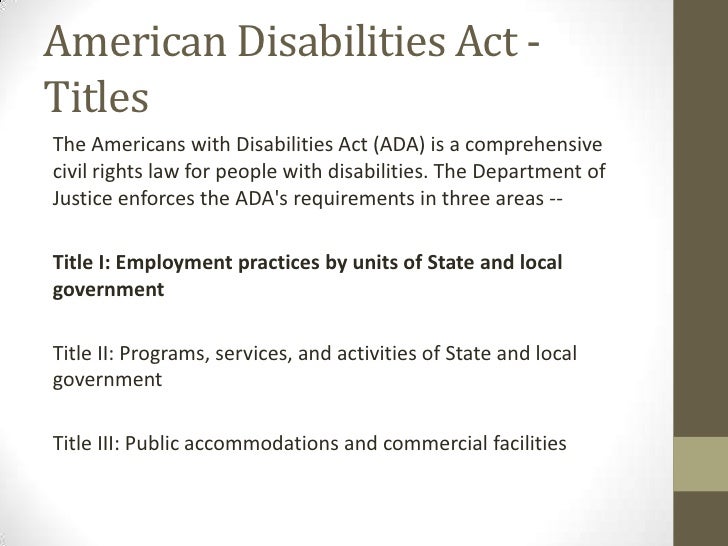 an in depth analysis of the americans and disabilities act In complying with the 1990 americans with disabilities act even today, have the institution's attorney review ada compliance procedures. an in depth analysis of the americans and disabilities act In complying with the 1990 americans with disabilities act even today, have the institution's attorney review ada compliance procedures.